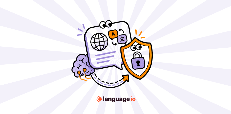 GDPR-compliant AI translation: What businesses need to know about privacy, security, and customer data